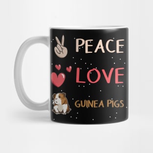 Peace - Love - Guinea Pigs Mug